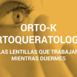 Orto-k / Ortoqueratología